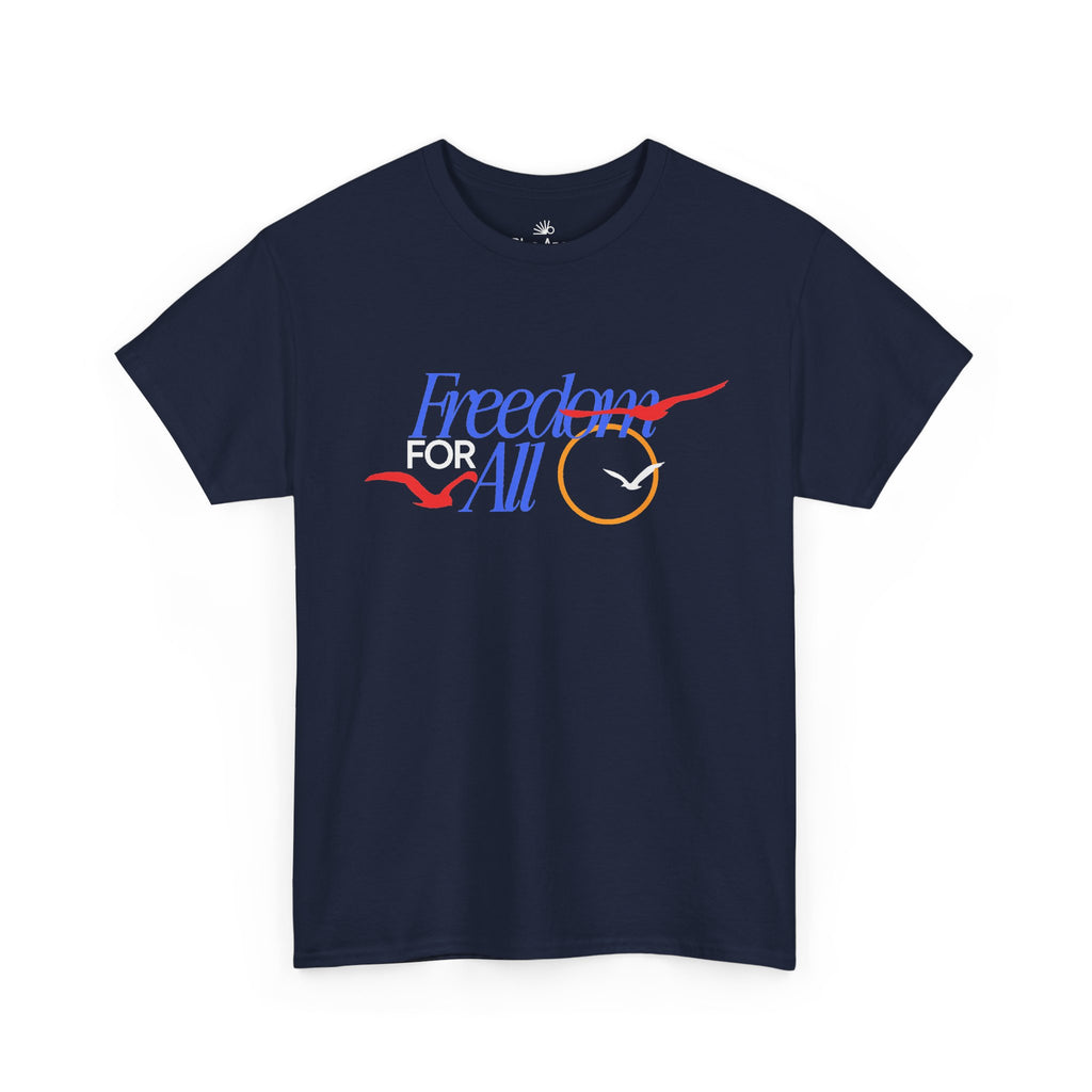 Freedom for All Tee