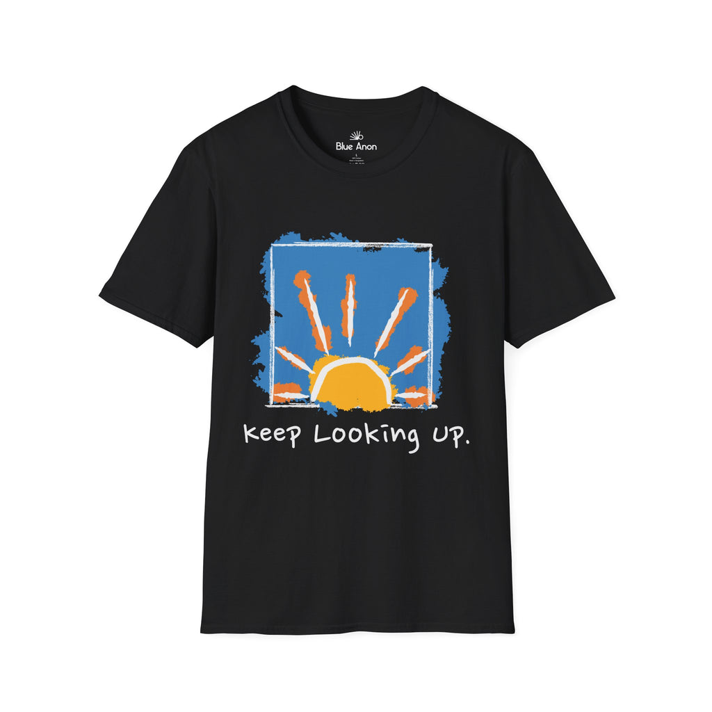 Keep Looking Up Sunrise T-Shirt