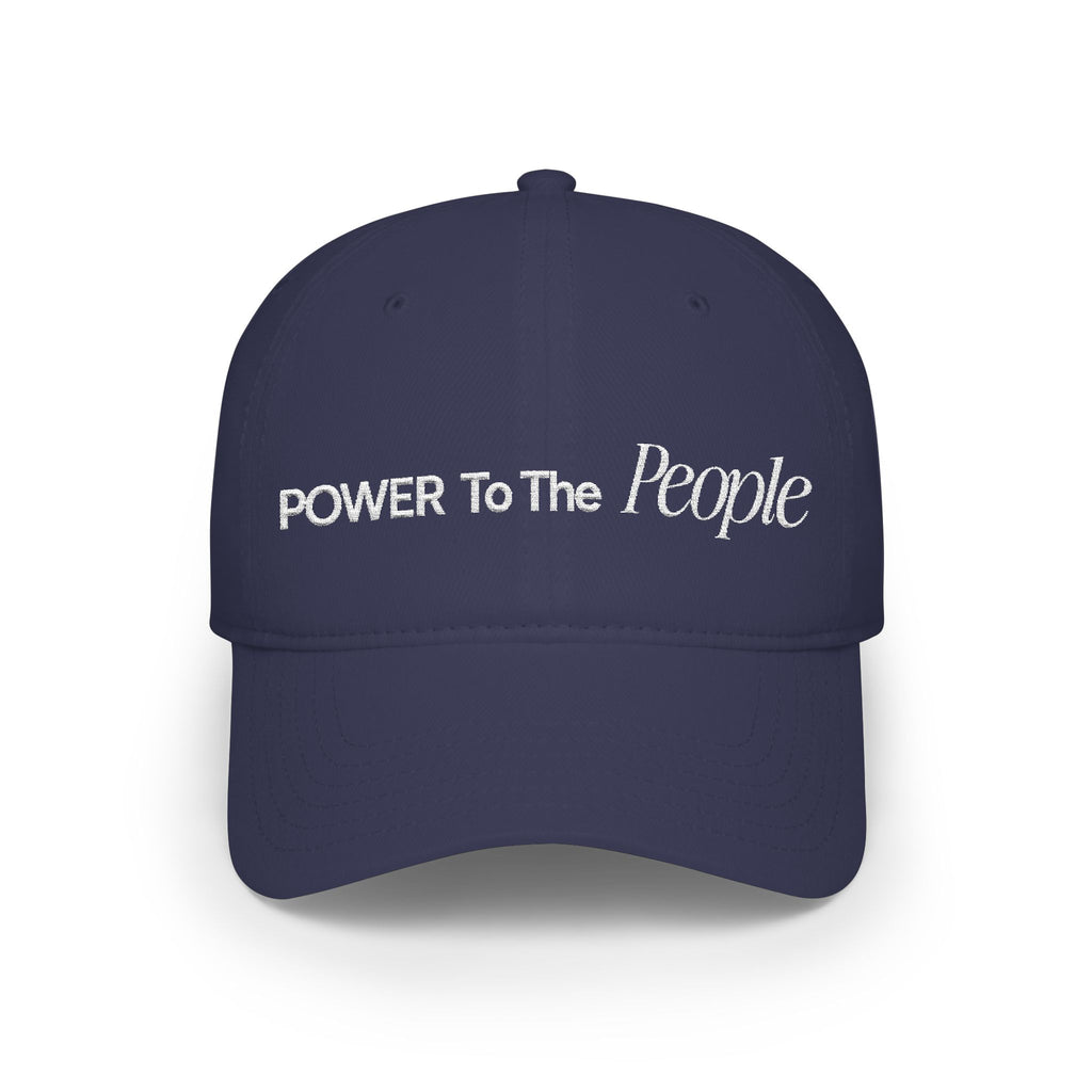 Power to the People Typography Low Profile Baseball Cap