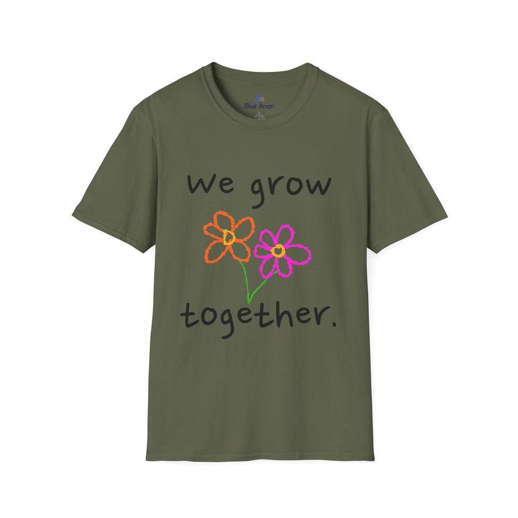 We Grow Together Flower T-Shirt