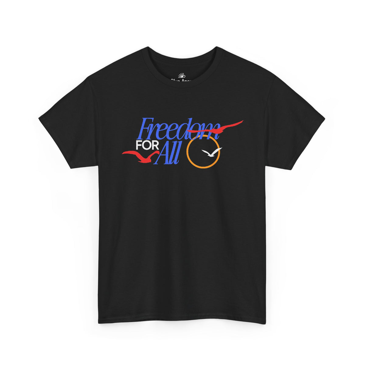 Freedom for All Tee